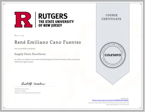 Certificado de Coursera: René Emiliano Cano Fuentes completó Supply Chain Excellence, curso autorizado por Rutgers, 2 de marzo de 2025.